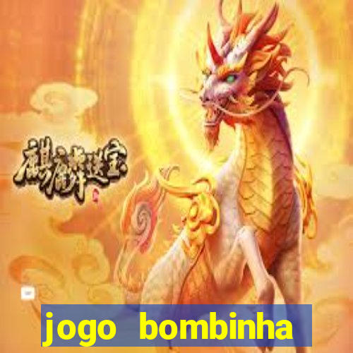 jogo bombinha ganhar dinheiro